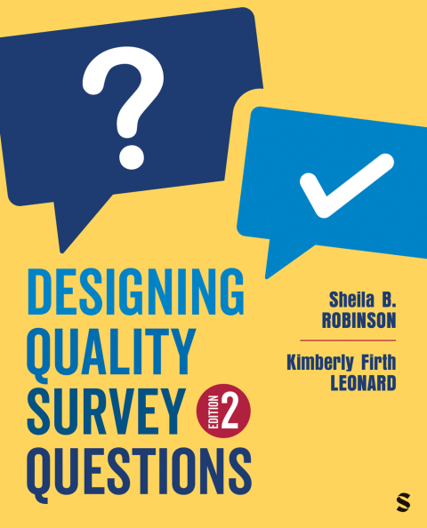 Designing Quality Survey Questions 
