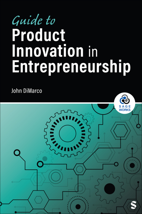 Cover image for book Guide to Product Innovation in Entrepreneurship