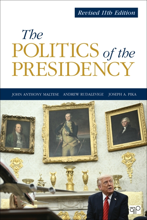 Politics Of The Presidency Revised