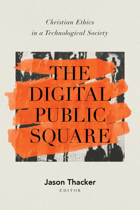 Cover image for book The Digital Public Square