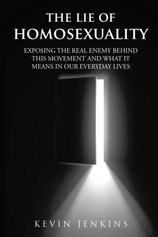 The Lie of Homosexuality