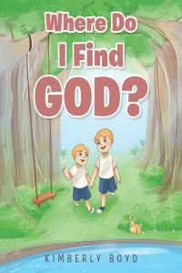 Cover image: Where Do I Find God? 9781098050276