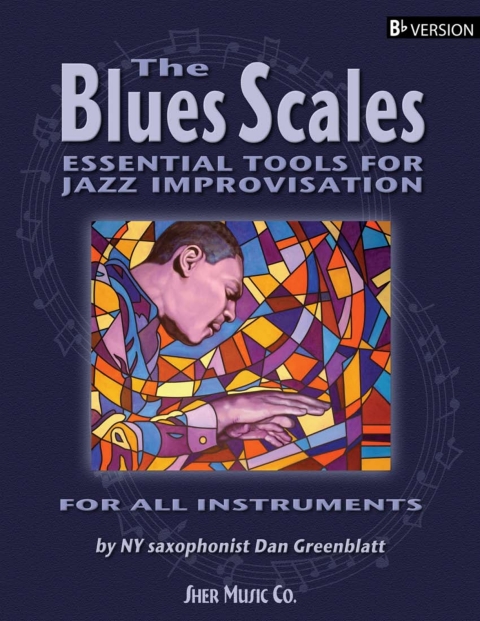 Cover image for book The Blues Scales - Bb Version