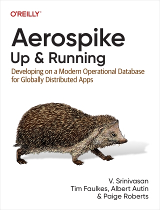 Aerospike: Up and Running