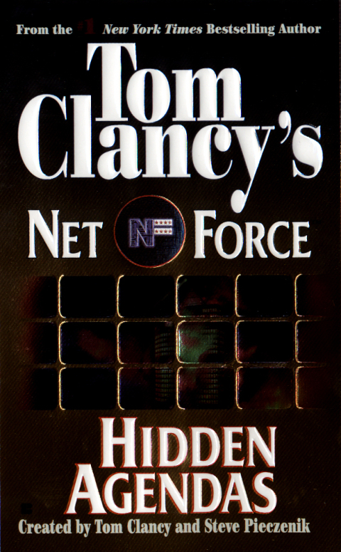 Cover image for book Tom Clancy's Net Force: Hidden Agendas