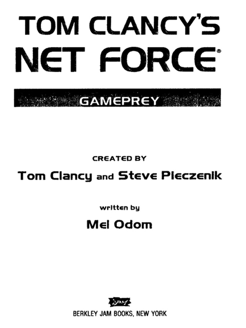 Cover image for book Tom Clancy's Net Force: Gameprey