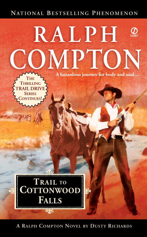 Cover image for book Ralph Compton Trail to Cottonwood Falls
