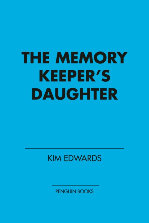 Cover image for book The Memory Keeper's Daughter