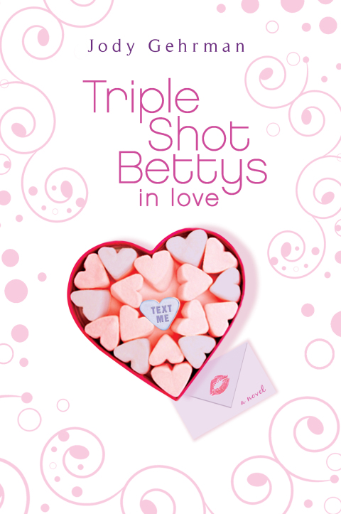 Cover image for book Triple Shot Bettys in Love