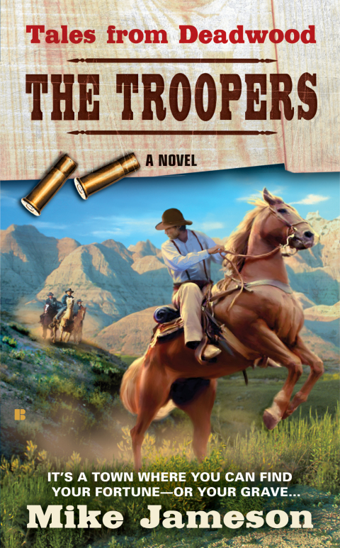 Cover image for book Tales from Deadwood: The Troopers