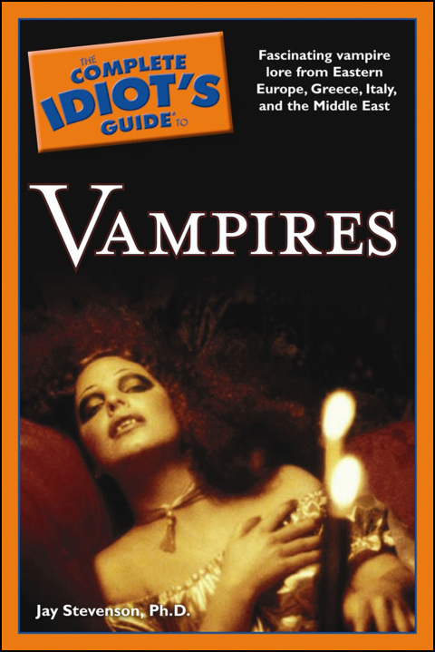 Cover image for book The Complete Idiot's Guide to Vampires