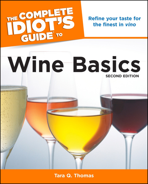 Cover image for book The Complete Idiot's Guide to Wine Basics