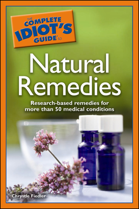 Cover image for book The Complete Idiot's Guide to Natural Remedies