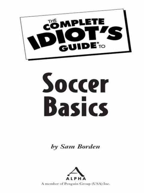 Cover image for book The Complete Idiot's Guide to Soccer Basics