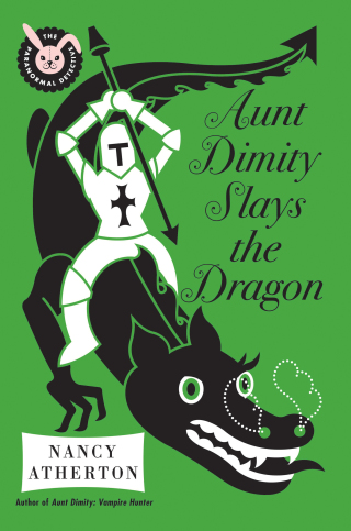 Aunt Dimity Slays the Dragon