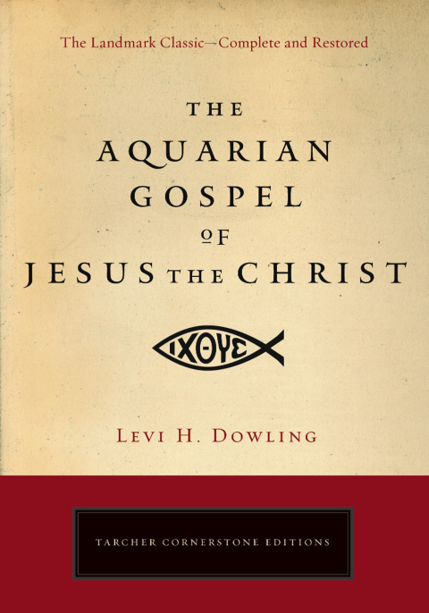 Cover image for book The Aquarian Gospel of Jesus the Christ