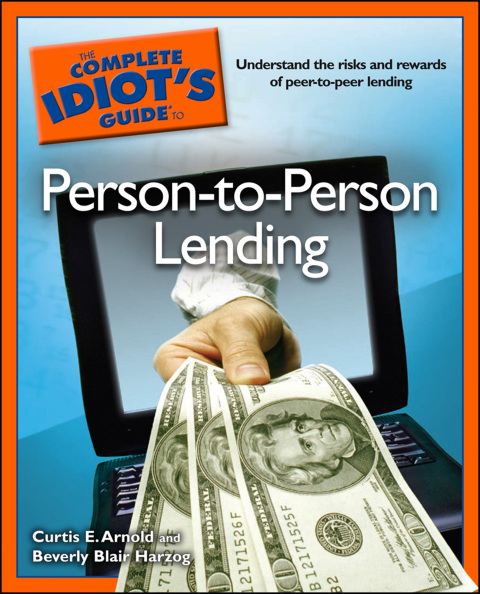 Cover image for book The Complete Idiot's Guide to Person-to-Person Lending