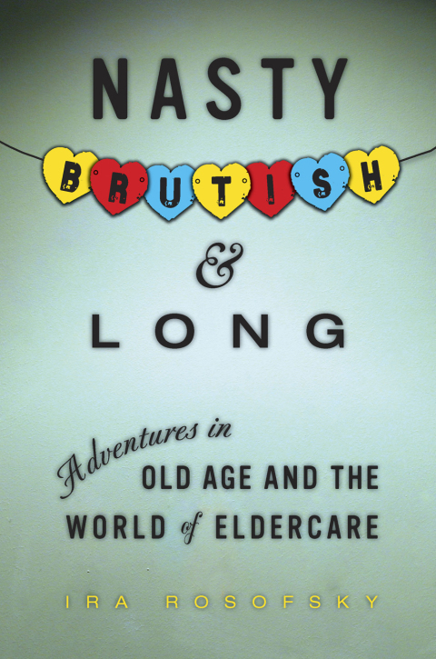 Cover image for book Nasty, Brutish, and Long