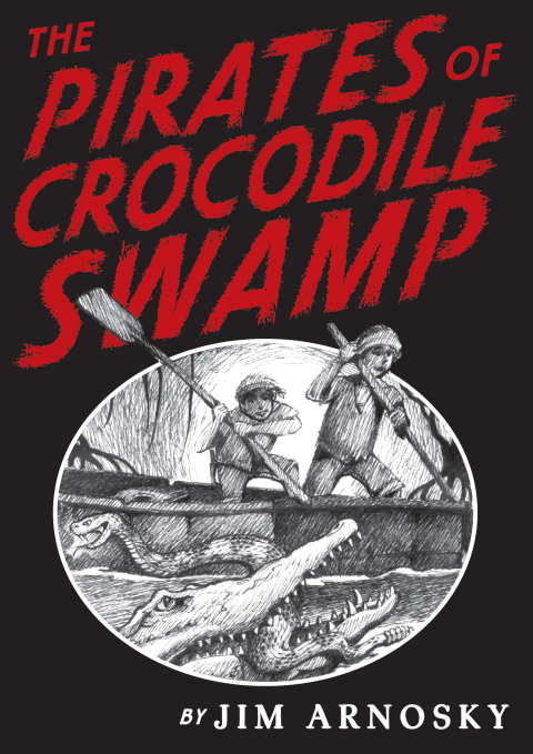Cover image for book The Pirates of Crocodile Swamp