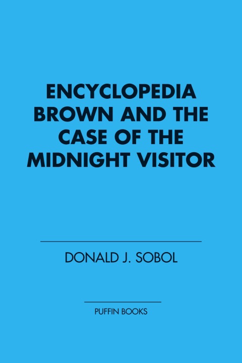 Cover image for book Encyclopedia Brown and the Case of the Midnight Visitor