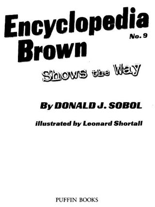 Encyclopedia Brown Shows the Way