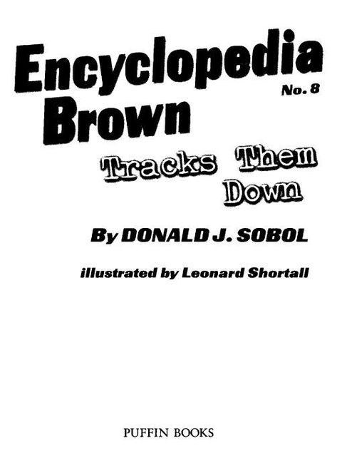 Cover image for book Encyclopedia Brown Tracks Them Down