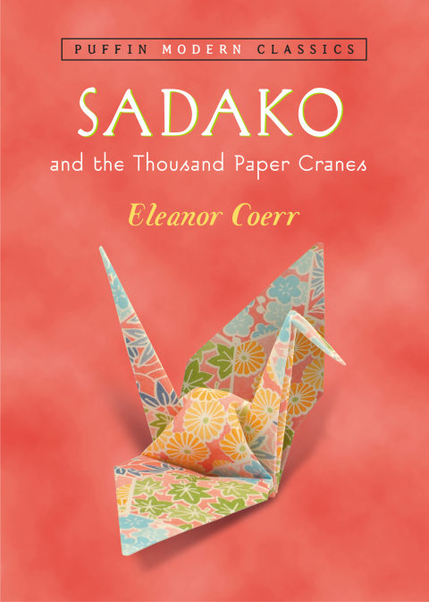 Cover image for book Sadako and the Thousand Paper Cranes (Puffin Modern Classics)
