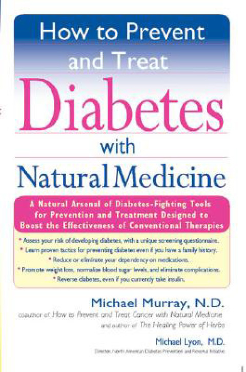 Cover image for book How to Prevent and Treat Diabetes with Natural Medicine