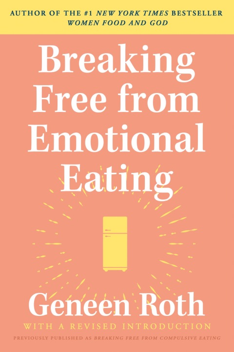 Cover image for book Breaking Free from Emotional Eating