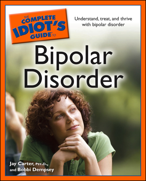 Cover image for book The Complete Idiot's Guide to Bipolar Disorder