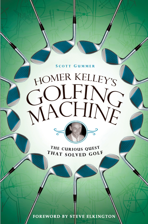 Cover image for book Homer Kelley's Golfing Machine