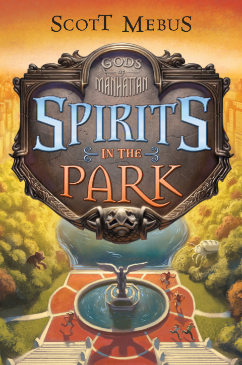 Cover image for book Gods of Manhattan 2: Spirits in the Park