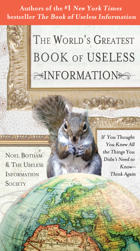 Cover image for book The World's Greatest Book of Useless Information