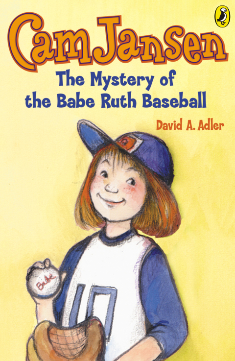 Cover image for book Cam Jansen: the Mystery of the Babe Ruth Baseball