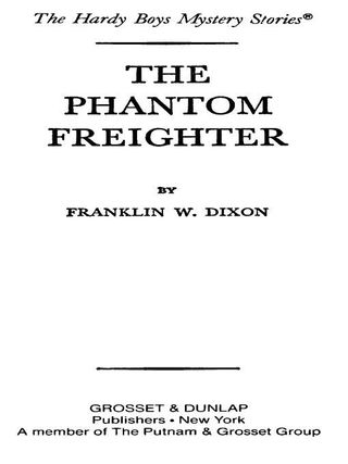 Hardy Boys 26: The Phantom Freighter