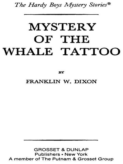 Cover image for book Hardy Boys 47: Mystery of the Whale Tattoo