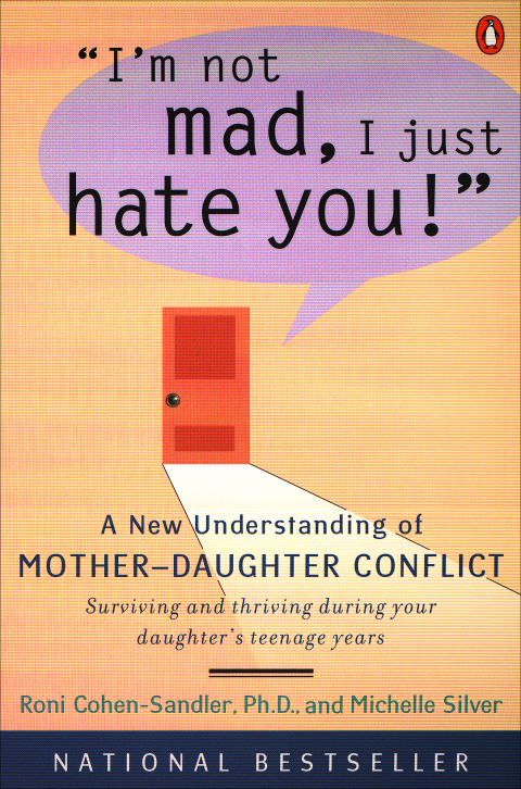 Cover image for book I'm Not Mad, I Just Hate You!