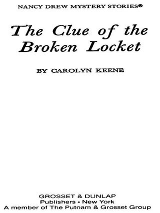 Nancy Drew 11: The Clue of the Broken Locket