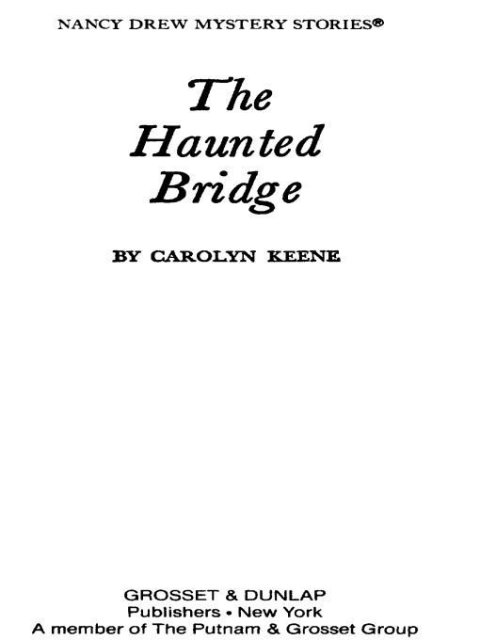 Cover image for book Nancy Drew 15: The Haunted Bridge