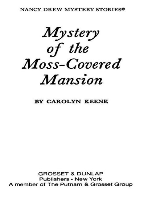Cover image for book Nancy Drew 18: Mystery of the Moss-Covered Mansion