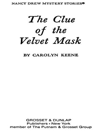 Nancy Drew 30: The Clue of the Velvet Mask