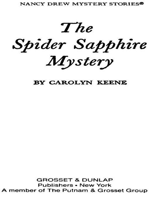 Cover image for book Nancy Drew 45: The Spider Sapphire Mystery