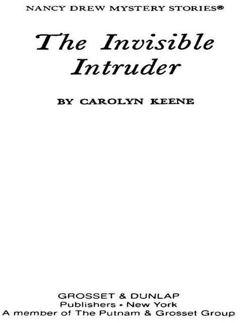 Cover image for book Nancy Drew 46: The Invisible Intruder