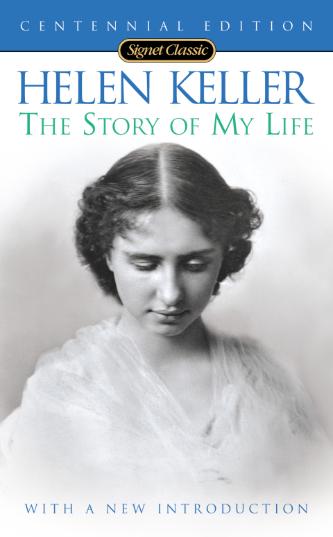 Cover image for book The Story of my Life (100th Anniversary Edition)