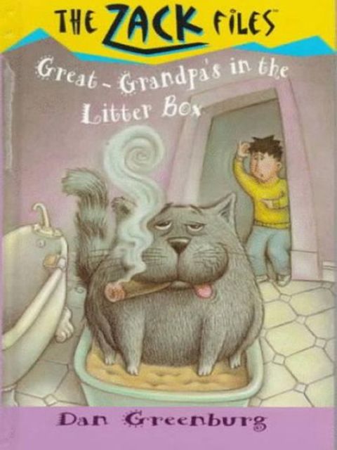 Cover image for book Zack Files 01: My Great-grandpa's in the Litter Box