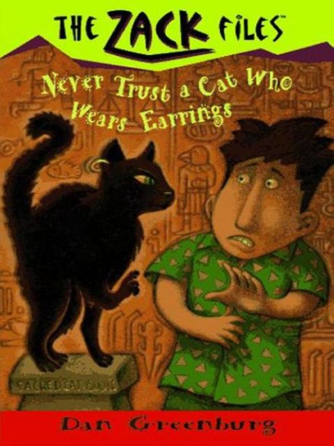 Cover image for book Zack Files 07: Never Trust a Cat Who Wears Earrings