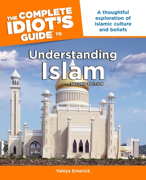 Cover image for book The Complete Idiot's Guide to Understanding Islam