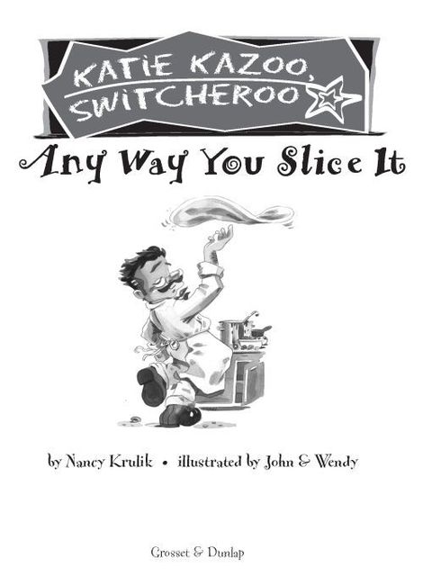 Cover image for book Any Way You Slice It #9