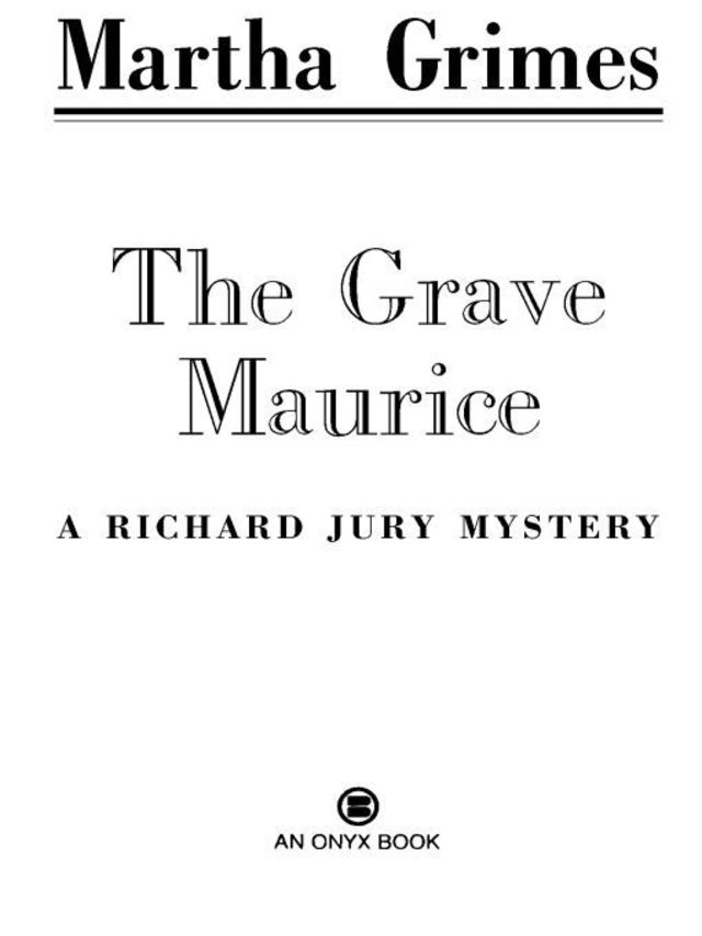 The Grave Maurice