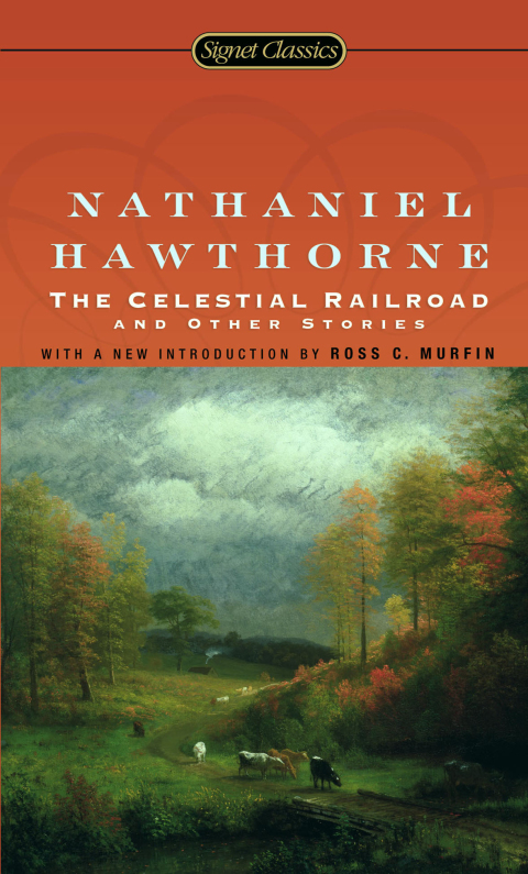 Cover image for book The Celestial Railroad and Other Stories
